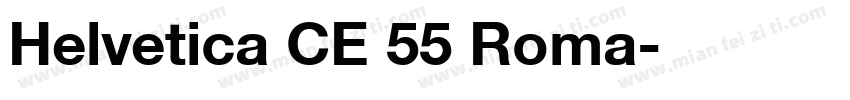 Helvetica CE 55 Roma字体转换